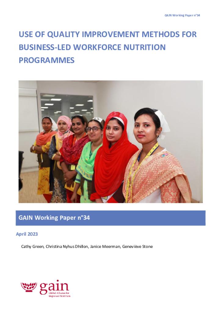 GAIN Working Paper Series 34 - Use of quality improvement methods for business led…